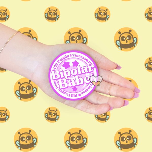 This image shows our adorable sticker finishes, Bipolar Babe Sticker, which is available to purchase from HunnieByte.com