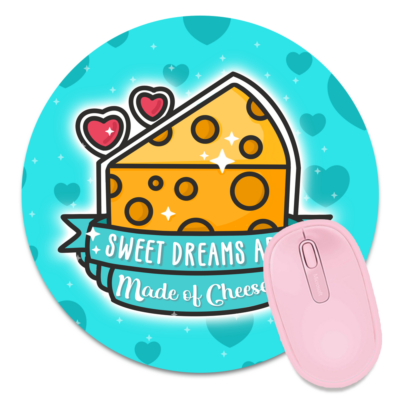 This image shows an hand-drawn adorable mousepad, Sweet Dreams Are Made Of Cheese Mousepad, which is available to purchase from HunnieByte.com