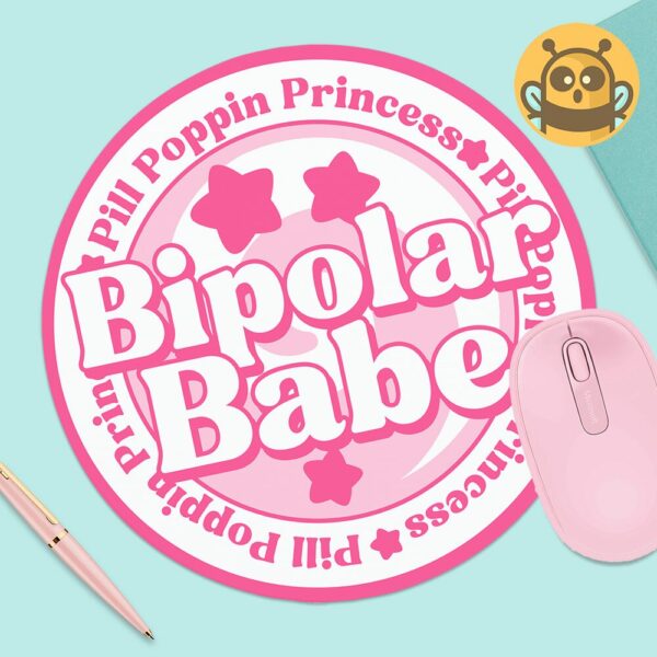 This image shows an hand-drawn adorable mousepad, Bipolar Babe Mousepad, which is available to purchase from HunnieByte.com