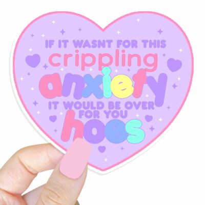 This image shows our adorable sticker finishes, Crippling Anxiety Sticker, which is available to purchase from HunnieByte.com