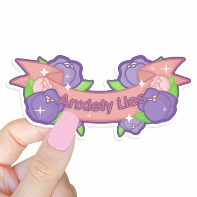 This image shows an hand-drawn adorable sticker, Anxiety Lies Sticker, which is available to purchase from HunnieByte.com