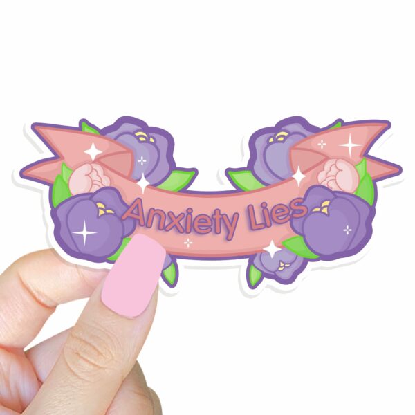 This image shows an hand-drawn adorable sticker, Anxiety Lies Sticker, which is available to purchase from HunnieByte.com