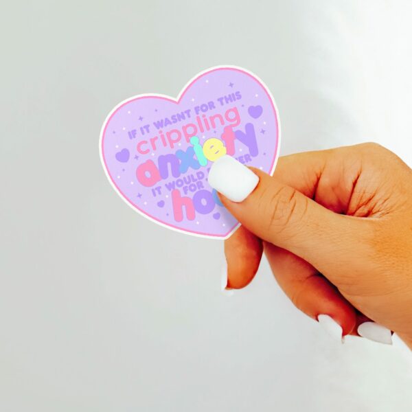 This image shows our adorable sticker finishes, Crippling Anxiety Sticker, which is available to purchase from HunnieByte.com