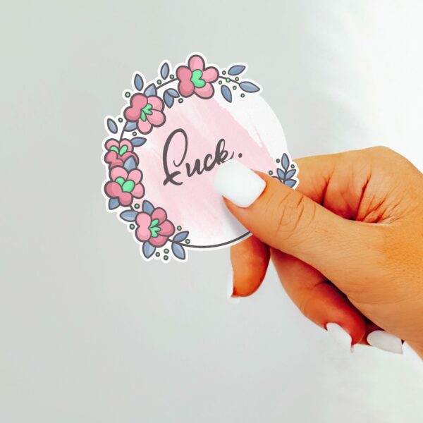 This image shows our adorable sticker finishes, Floral Fuck Sticker, which is available to purchase from HunnieByte.com