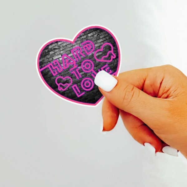 This image shows our adorable sticker finishes, Hard To Love Sticker, which is available to purchase from HunnieByte.com