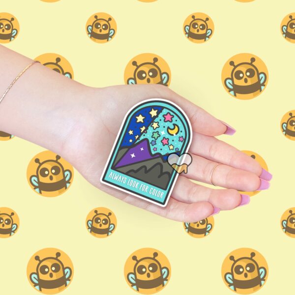 This image shows an hand-drawn adorable sticker, Always Look For Color Sticker, which is available to purchase from HunnieByte.com