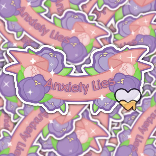 This image shows an hand-drawn adorable sticker, Anxiety Lies Sticker, which is available to purchase from HunnieByte.com