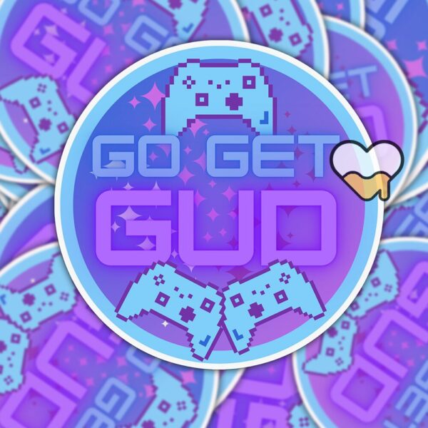 This image shows our adorable sticker finishes, Go Get Gud Gamer Sticker, which is available to purchase from HunnieByte.com