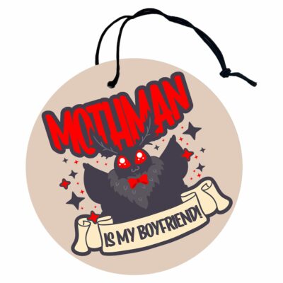 This image shows a hand-drawn adorable air freshener, Mothman Is My Boyfriend Air Freshener, which is available to purchase from HunnieByte.com