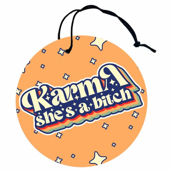 This image shows a hand-drawn adorable air freshener, Karma Shes A Bitch Air Freshener, which is available to purchase from HunnieByte.com