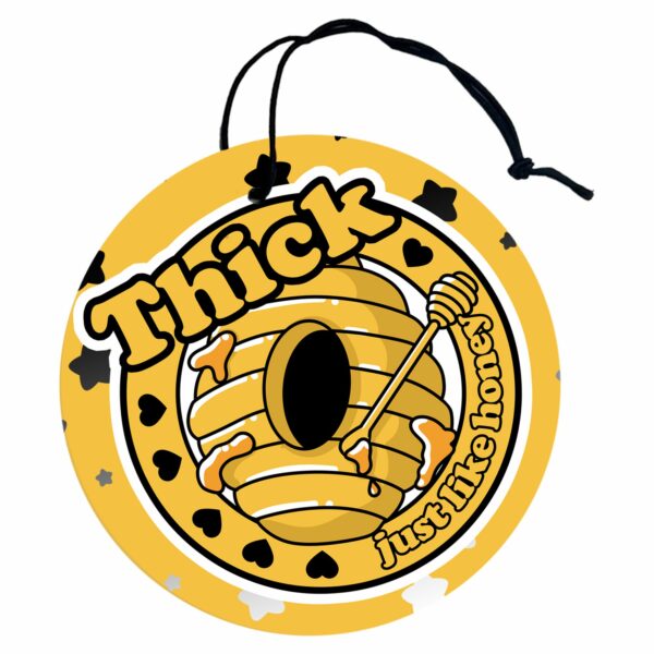 This image shows a hand-drawn adorable air freshener, Thick Just Like Honey Air Freshener, which is available to purchase from HunnieByte.com