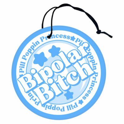 This image shows an adorable hand-drawn air freshener, Bipolar Bitch Blue Air Freshener, which is available to purchase from HunnieByte.com