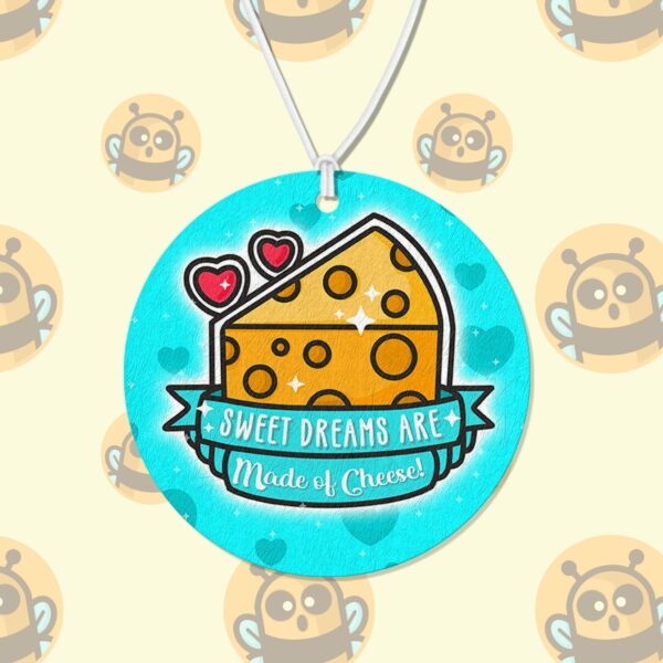 This image shows a hand-drawn adorable air freshener, Sweet Dreams Cheese Air Freshener, which is available to purchase from HunnieByte.com