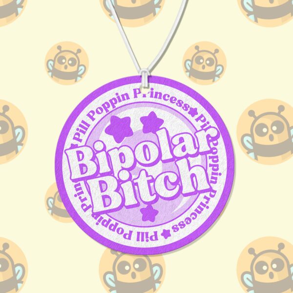 This image shows an adorable hand-drawn air freshener, Bipolar Bitch Purple Air Freshener, which is available to purchase from HunnieByte.com