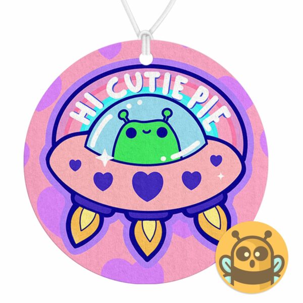 This image shows a hand-drawn adorable air freshener, Hi Cutie Pie Alien Air Freshener, which is available to purchase from HunnieByte.com