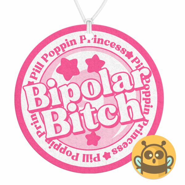 This image shows an adorable hand-drawn air freshener, Bipolar Bitch Pink Air Freshener, which is available to purchase from HunnieByte.com