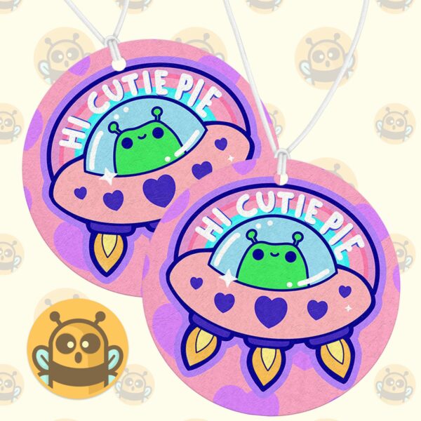 This image shows a hand-drawn adorable air freshener, Hi Cutie Pie Alien Air Freshener, which is available to purchase from HunnieByte.com