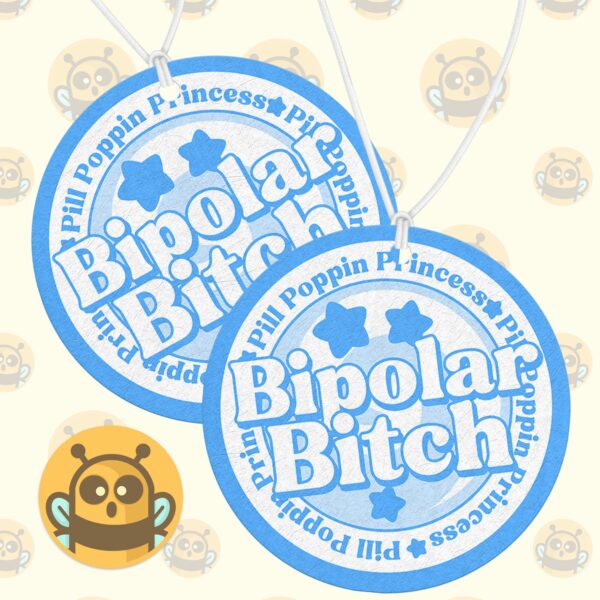 This image shows an adorable hand-drawn air freshener, Bipolar Bitch Blue Air Freshener, which is available to purchase from HunnieByte.com