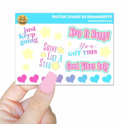 This image shows an adorable hand-drawn mini sticker sheet, Positive Sayings Mini Sticker Sheet, which is available to purchase from HunnieByte.com