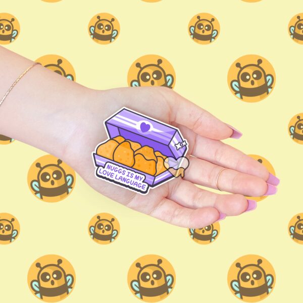 This image shows an hand-drawn adorable sticker, Nuggs Is My Love Language, which is available to purchase from HunnieByte.com